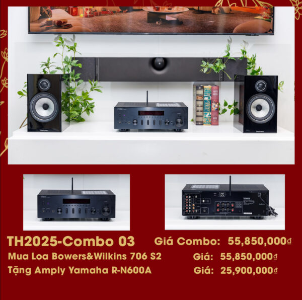 TH2025-Combo 03 Mua Loa Bowers & Wilkins 706 S2 Tặng Ngay Ampli Yamaha R-N600A